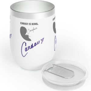 Candace Owens Christ Is King Chill Wine Tumblers 12oz