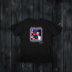 For God and Country T-Shirt