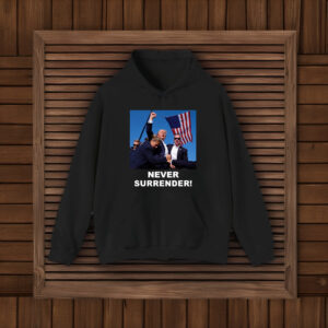 No words! Trump Never Surrender TShirt