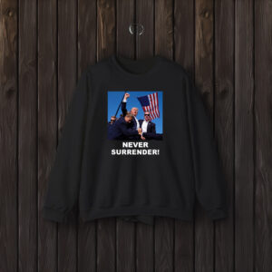 No words! Trump Never Surrender TShirts