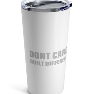 Candace CONSPIRACY THEORIST STANDACE Built Different Tumbler 20oz USA