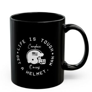 Candace Life Is Tough Mug