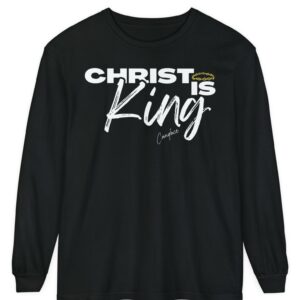 Candace Christ Is King Long Sleeve T-Shirt