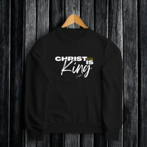 Christ Is King Crewneck