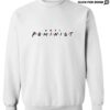 Anti Feminist Club Candace Crewneck