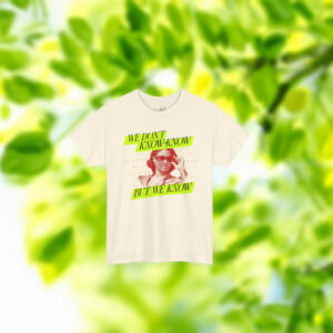 Club Candace We Know Neon Shirt